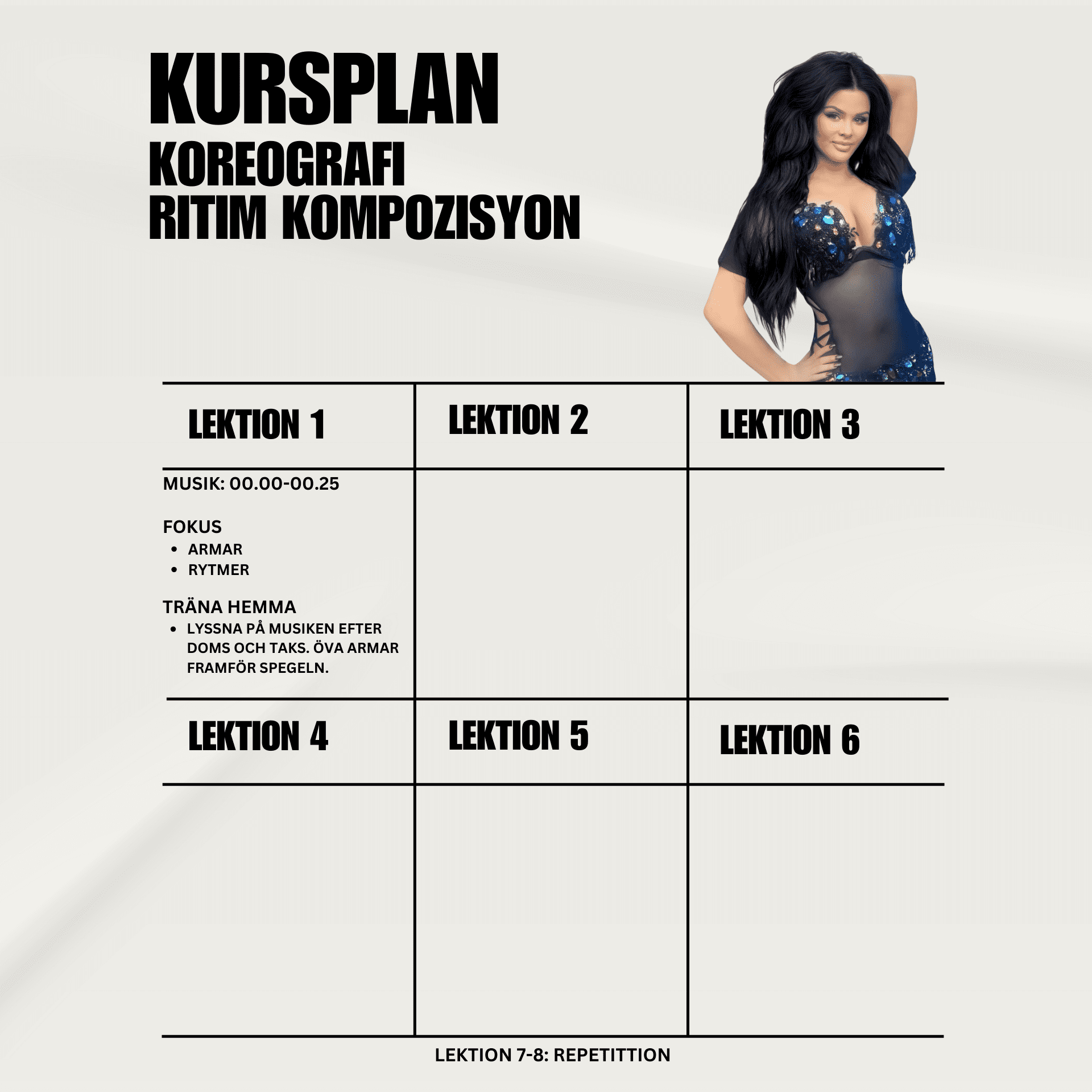 En kursplan med fokus på koreografi och rytm, inklusive veckans lektioner och träningsmoment.